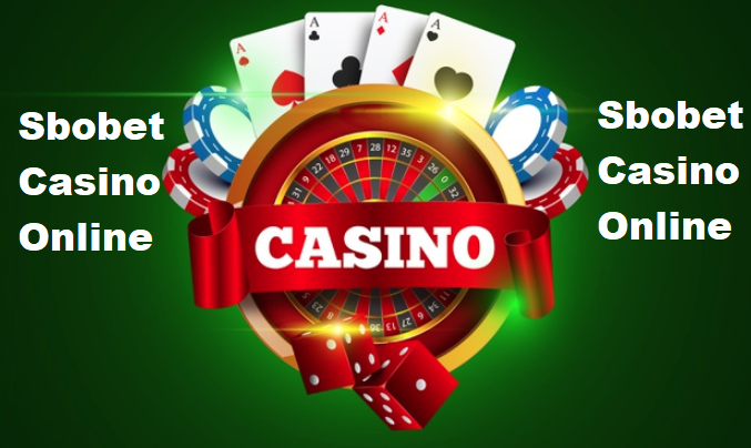 Sbobet Casino Online